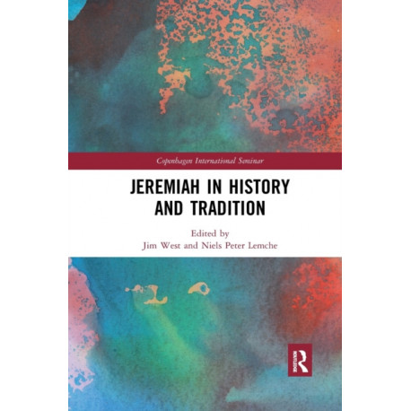 Jeremiah in History and Tradition
