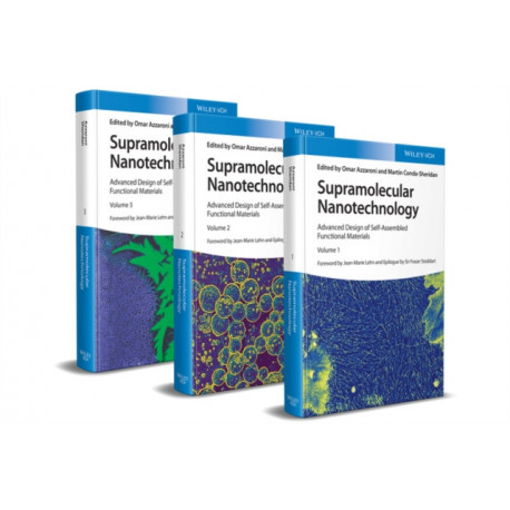 Supramolecular Nanotechnology: Advanced Design of Self-Assembled Functional Materials, 3 Volumes