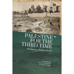 Palestine for the Third Time