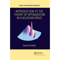 Introduction to the Theory of Optimization in Euclidean Space