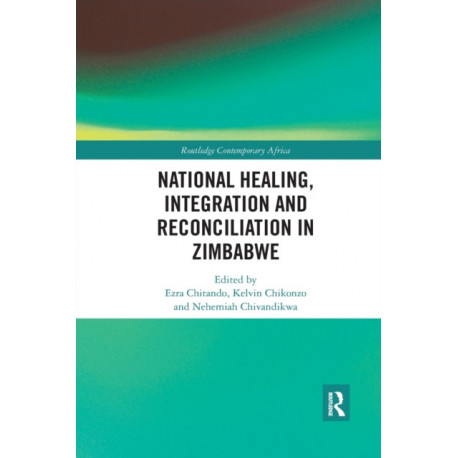 National Healing, Integration and Reconciliation in Zimbabwe