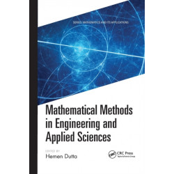 Mathematical Methods in Engineering and Applied Sciences