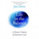 Life in the Balance: A Doctor’s Stories of Intensive Care