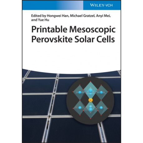Printable Mesoscopic Perovskite Solar Cells