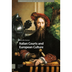 Italian Courts and European Culture