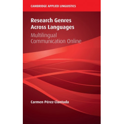 Research Genres Across Languages: Multilingual Communication Online