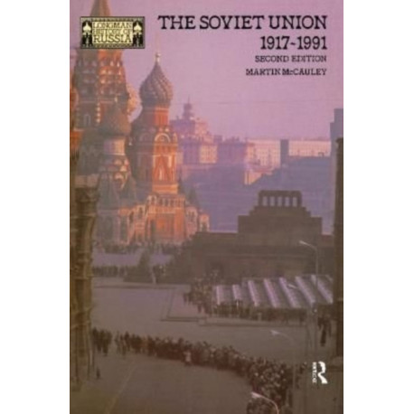 The Soviet Union 1917-1991