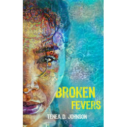 Broken Fevers