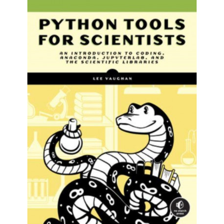 Python Tools for Scientists: An Introduction to Using Anaconda, JupyterLab, and Python's Scientific Libraries