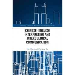 Chinese–English Interpreting and Intercultural Communication