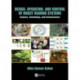 Design, Operation, and Control of Insect-Rearing Systems: Science, Technology, and Infrastructure