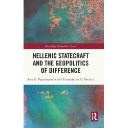 Hellenic Statecraft and the Geopolitics of Difference