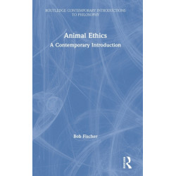 Animal Ethics: A Contemporary Introduction
