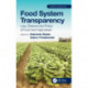 Food System Transparency: Law, Science and Policy of Food and Agriculture