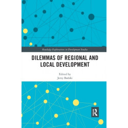 Dilemmas of Regional and Local Development