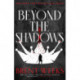 Beyond The Shadows: Book 3 of the Night Angel