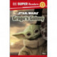 DK Super Readers Level 1 Star Wars Grogu's Galaxy: Meet Mando's New Friend!