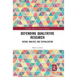 Defending Qualitative Research: Design, Analysis, and Textualization