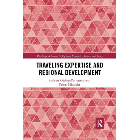 Traveling Expertise and Regional Development