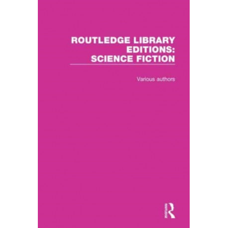 Routledge Library Editions: Science Fiction