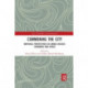 Commoning the City: Empirical Perspectives on Urban Ecology, Economics and Ethics