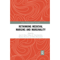 Rethinking Medieval Margins and Marginality