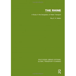 The Rhine: A Study in the Geography of Water Transport