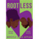 Rootless