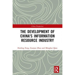 The Development of China's Information Resource Industry