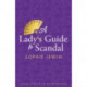 A Lady's Guide to Scandal