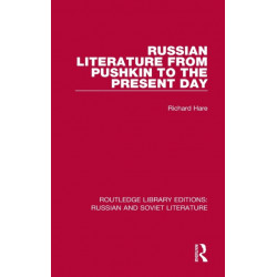 Russian Literature from Pushkin to the Present Day