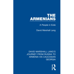 The Armenians: A People in Exile