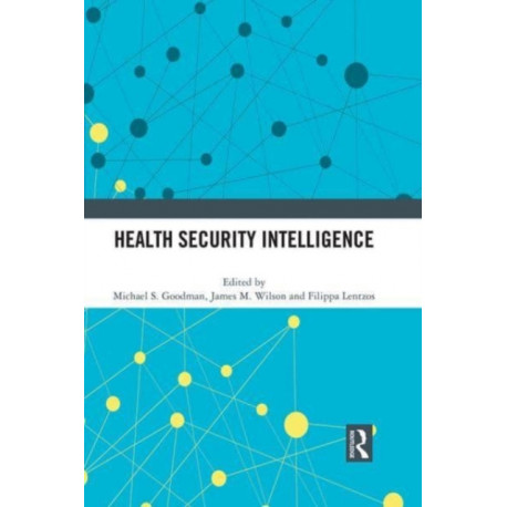Health Security Intelligence