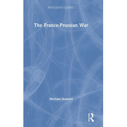 The Franco-Prussian War