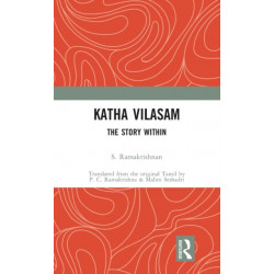 Katha Vilasam: The Story Within