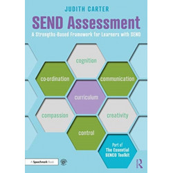 SEND Assessment: A Strengths-Based Framework for Learners with SEND