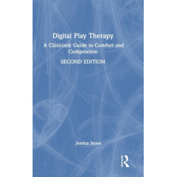 Digital Play Therapy: A Clinician’s Guide to Comfort and Competence