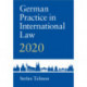 German Practice in International Law: Volume 2: 2020