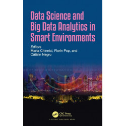 Data Science and Big Data Analytics in Smart Environments