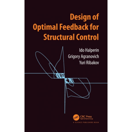 Design of Optimal Feedback for Structural Control