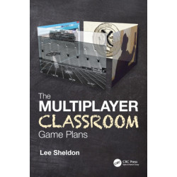 The Multiplayer Classroom: Game Plans