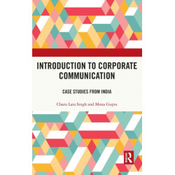 Introduction to Corporate Communication: Case Studies from India