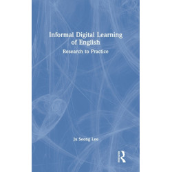 Informal Digital Learning of English: Research to Practice