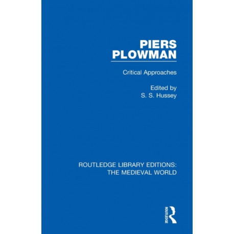 Piers Plowman: Critical Approaches