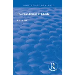 The Foundations of Liberty