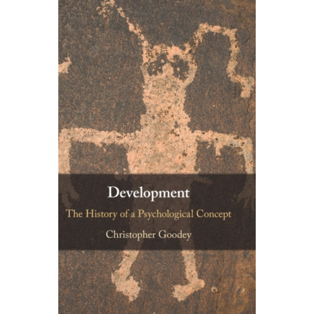 Development: The History of a Psychological Concept