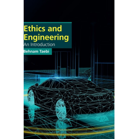 Ethics and Engineering: An Introduction