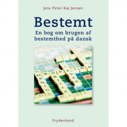 Bestemt: en bog om brugen af bestemthed på dansk