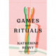 Games and Rituals