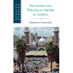 Salafism and Political Order in Africa